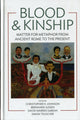 Book cover of: Blood and Kinship. By: Christopher H. Johnson