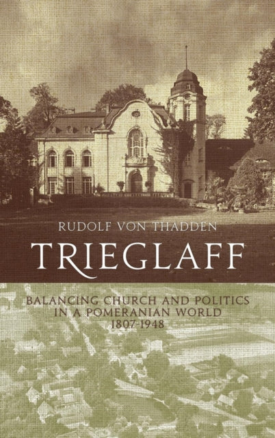 Book cover of: Trieglaff. By: Rudolf von Thadden