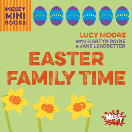 Book cover of: Easter Family Time. By: Lucy Moore