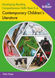 Book cover of: Developing Reading Comprehension Skills Years 3-4: Contemporary Children's Literature. By: Kate Heap