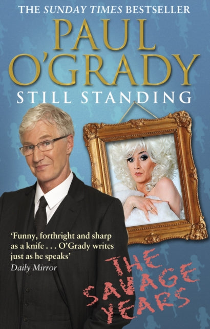 Book cover of: Still Standing. By: Paul O'Grady
