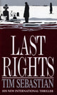 Book cover of: Last Rights. By: Tim Sebastian