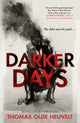 Book cover of: Darker Days. By: Thomas Olde Heuvelt