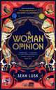 Book cover of: Woman of Opinion. By: Sean Lusk