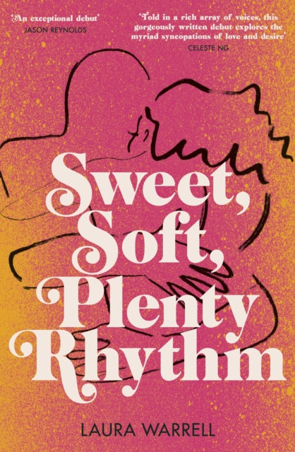 Book cover of: Sweet, Soft, Plenty Rhythm. By: Laura WARRELL