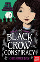 Book cover of: Black Crow Conspiracy. By: EDGE, CHRISTOPHER