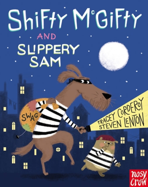 Shifty McGifty and Slippery Sam 9780857631466 Tracey Corderoy