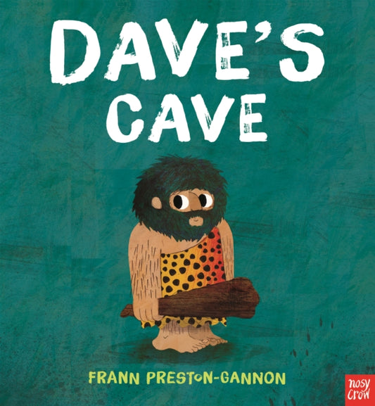Book cover of: Dave's Cave. By: PRESTON-GANNON, F