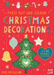 Press Out and Colour: Christmas Decorations 9780857639684 MCLELLAND, KATE (IL)
