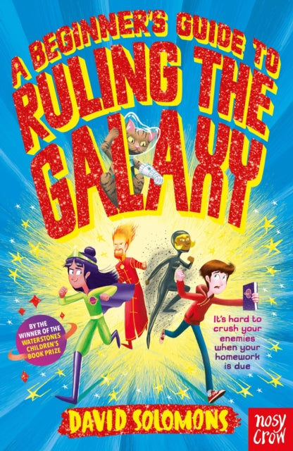 Book cover of: Beginner's Guide to Ruling the Galaxy. By: SOLOMONS, DAVID
