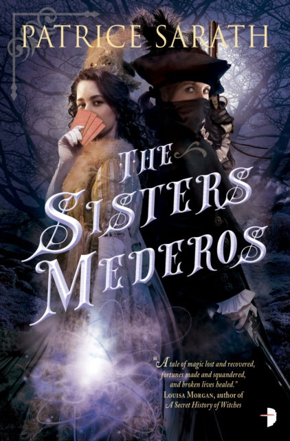 Book cover of: Sisters Mederos. By: Patrice Sarath