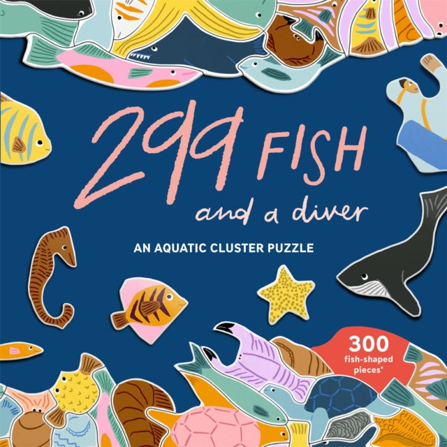 Book cover of: 299 Fish (and a diver)