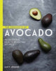Book cover of: Goodness of series: Avocado and Coconut
