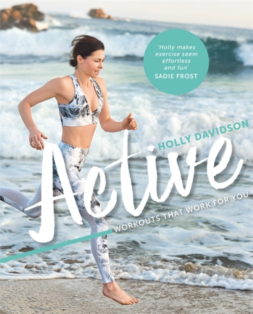 Active, Workouts that work for you 9780857834461 Holly Davidson