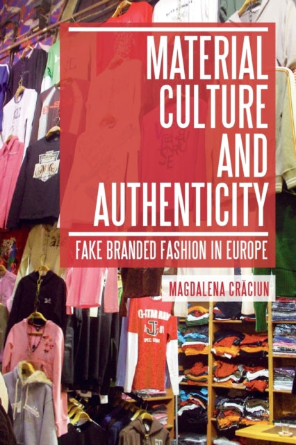 Book cover of: Material Culture and Authenticity