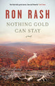 Book cover of: Nothing Gold Can Stay
