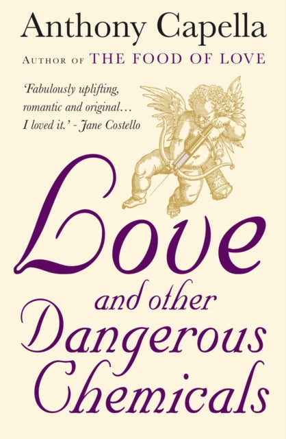 Book cover of: Love and Other Dangerous Chemicals
