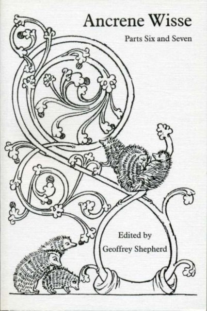 Book cover of: Ancrene Wisse. By: Geoffrey Shepherd