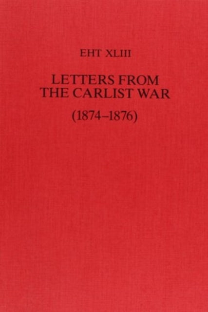 Book cover of: Letters from the Carlist War (1874-1876)