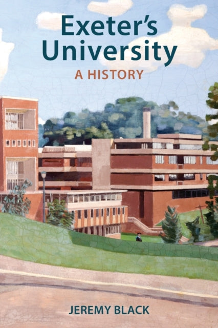 Book cover of: Exeter's University. By: Jeremy Black