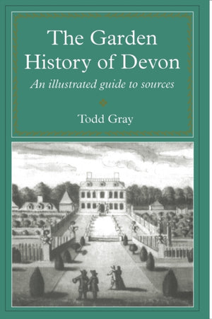 Garden History Of Devon