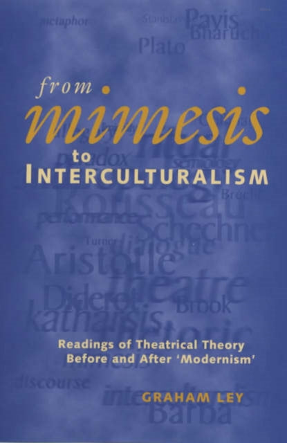 Book cover of: From Mimesis to Interculturalism. By: Graham Ley