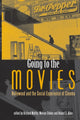 Book cover of: Going to the Movies. By: Richard Maltby