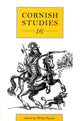 Book cover of: Cornish Studies Volume 16. By: Philip Payton