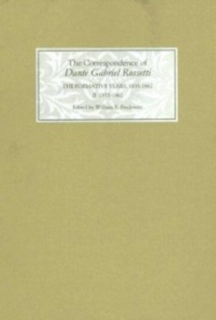 Book cover of: Correspondence of Dante Gabriel Rossetti. By: William E. Fredeman