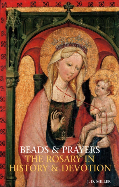 Book cover of: Beads and Prayers. By: John D. Miller