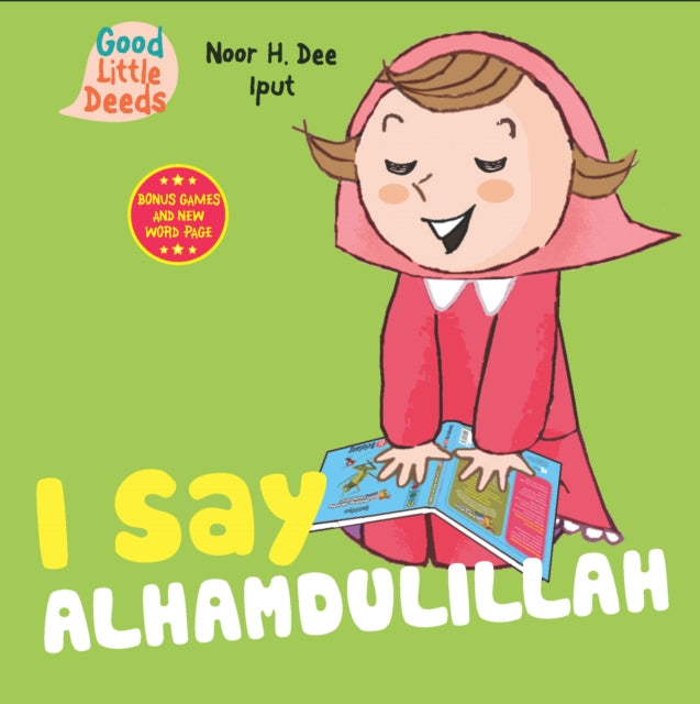 Book cover of: I Say Alhamdulillah. By: Noor H. Dee