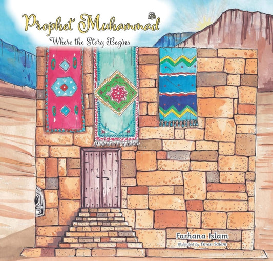 Book cover of: Prophet Muhammad. By: Farhana Islam