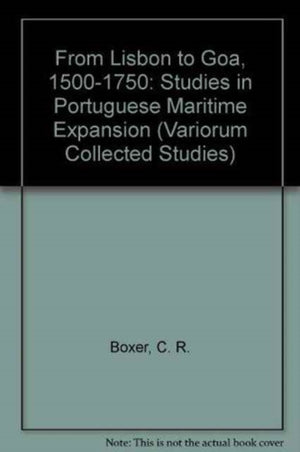 From Lisbon to Goa, 1500–1750