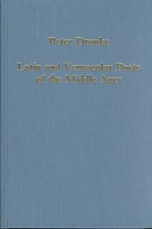 Latin and Vernacular Poets of the Middle Ages