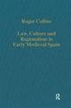 Book cover of: Law, Culture and Regionalism in Early Medieval Spain