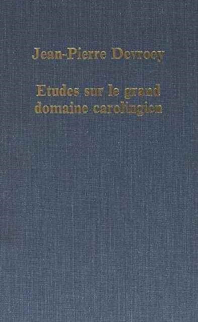 Book cover of: Etudes sur le grand domaine carolingien