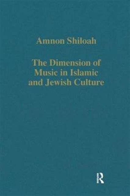 Book cover of: Dimension of Music in Islamic and Jewish Culture