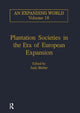 Book cover of: Plantation Societies in the Era of European Expansion