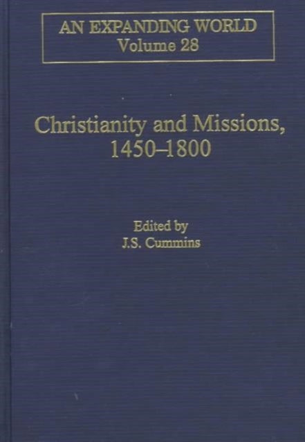 Book cover of: Christianity and Missions, 1450–1800