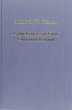 Latin Letters in Early Christian Ireland