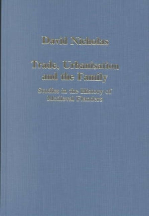 Trade, Urbanisation and the Family