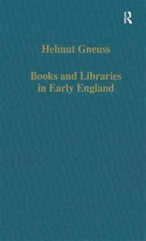Books and Libraries in Early England