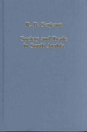 Society and Trade in South Arabia