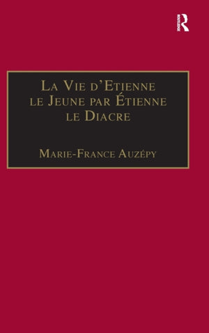 La Vie d'Etienne le Jeune par Etienne le Diacre