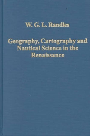Geography, Cartography and Nautical Science in the Renaissance