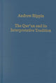 Book cover of: Qur'an and its Interpretative Tradition. By: Andrew Rippin