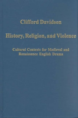 History, Religion, and Violence