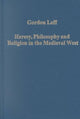 Book cover of: Heresy, Philosophy and Religion in the Medieval West