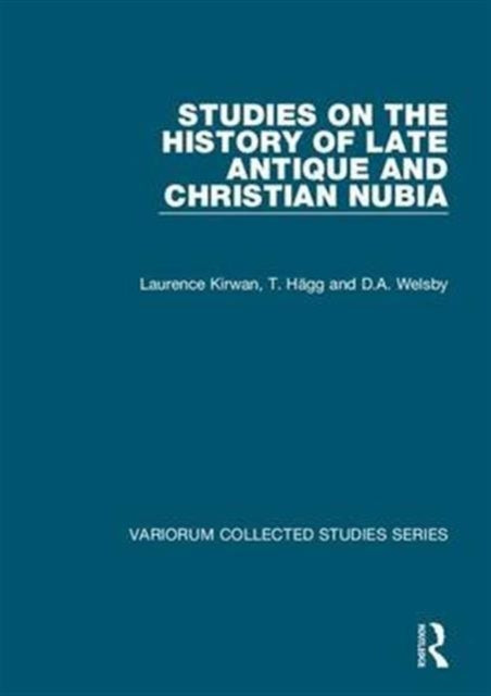 Book cover of: Studies on the History of Late Antique and Christian Nubia