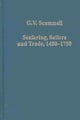 Book cover of: Seafaring, Sailors and Trade, 1450–1750. By: Geoffrey Vaughn Scammell